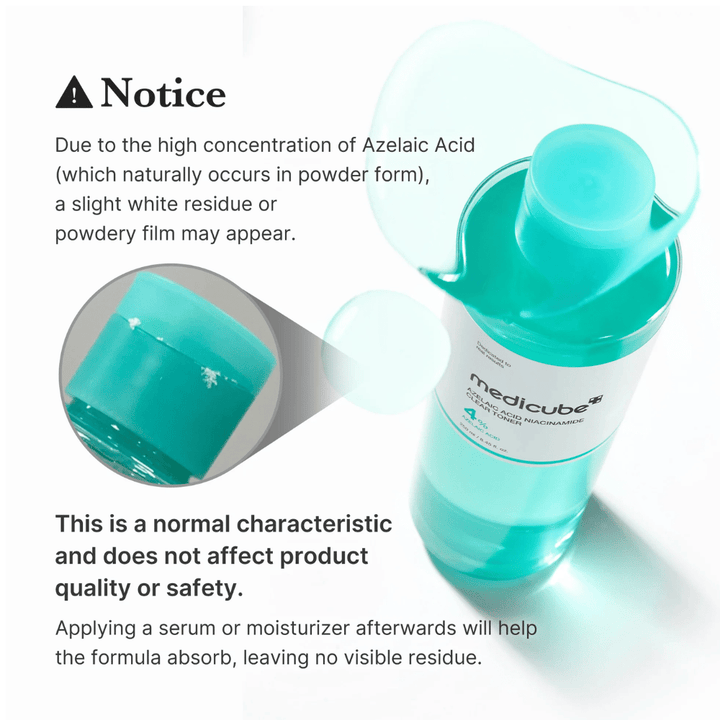 Medicube Azelaic Acid Niacinamide Clear Toner qui montre des résidus cristallins naturels d’acide azélaïque et explique que cela est normal et n’affecte ni la qualité ni la sécurité du produit.
