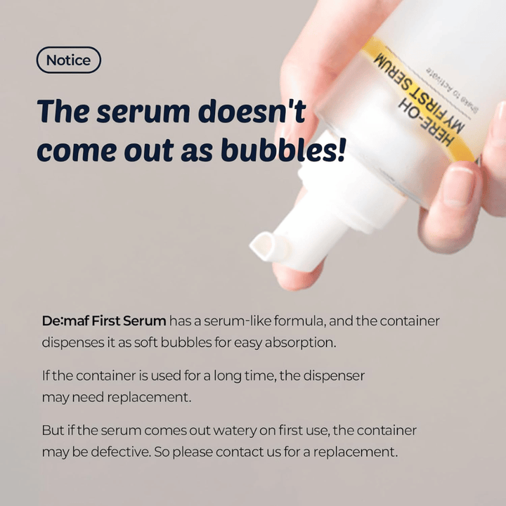 Image informative expliquant que De:maf Here-Oh My First Serum a une formule semblable à un sérum, distribuée sous forme de bulles douces pour une absorption rapide.